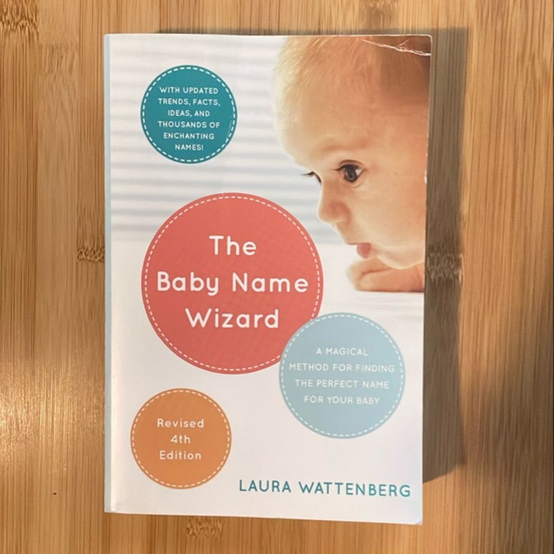 The Baby Name Wizard, 2019 Revised 4th Edition