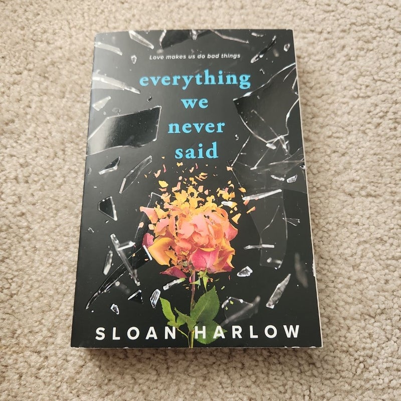 Everything We Never Said
