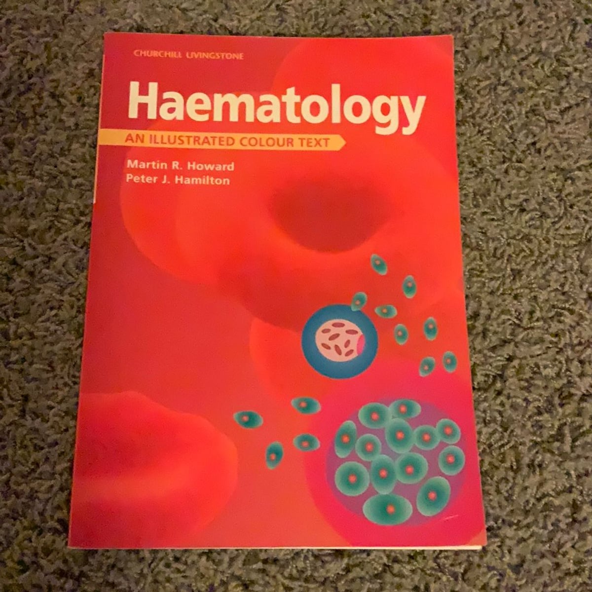 Haematology by martin r howard paperback pangobooks