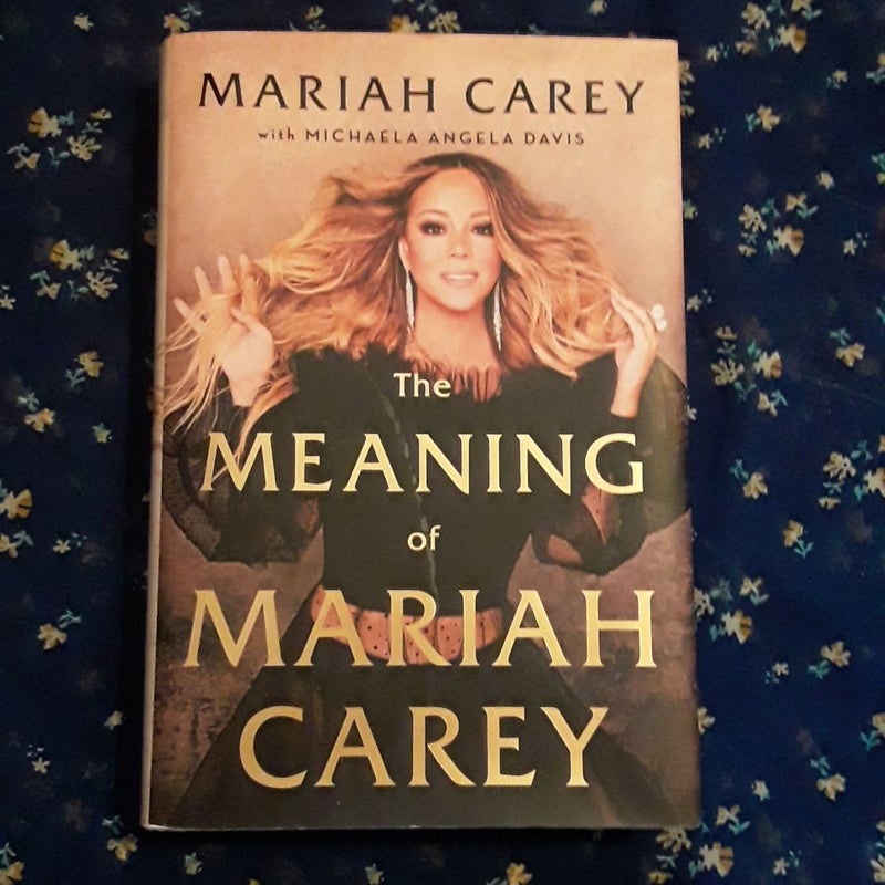 The Meaning of Mariah Carey