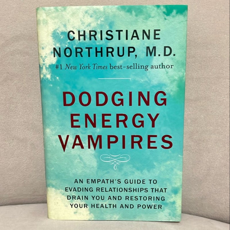 Dodging Energy Vampires