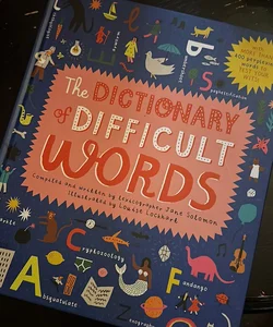 The Dictionary of Difficult Words