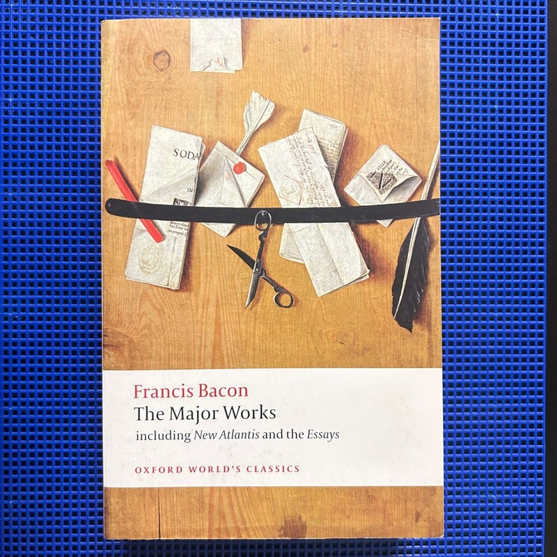 Francis Bacon: The Major Works (Oxford World’s Classics)