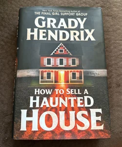 How to Sell a Haunted House