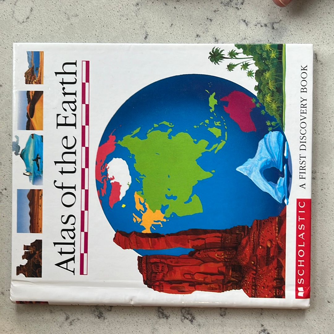 Atlas of the Earth by Scholastic, Inc. Staff