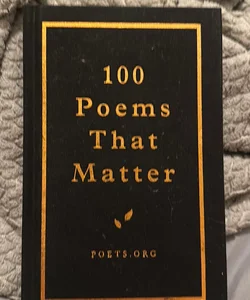 100 Poems That Matter