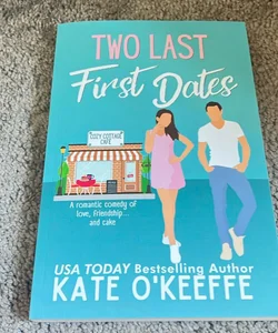 Two Last First Dates