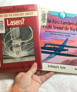 The First Unrefueled Flight Around the World & How Did We Find Out About Lasers? 57