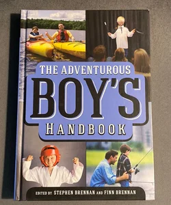 The Adventurous Boy's Handbook