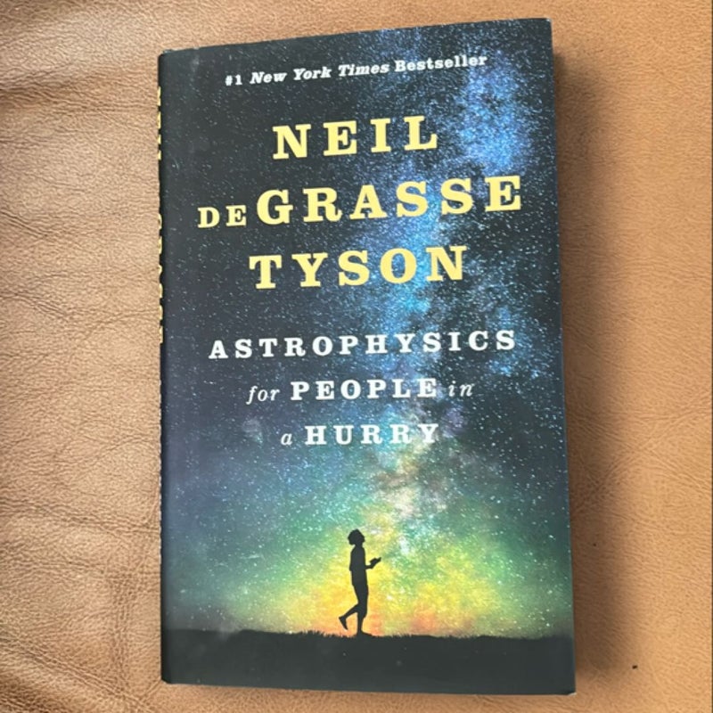 Astrophysics for People in a Hurry