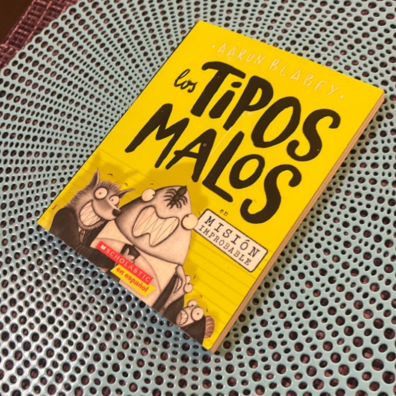 Los Tipos Malos en Misión Improbable