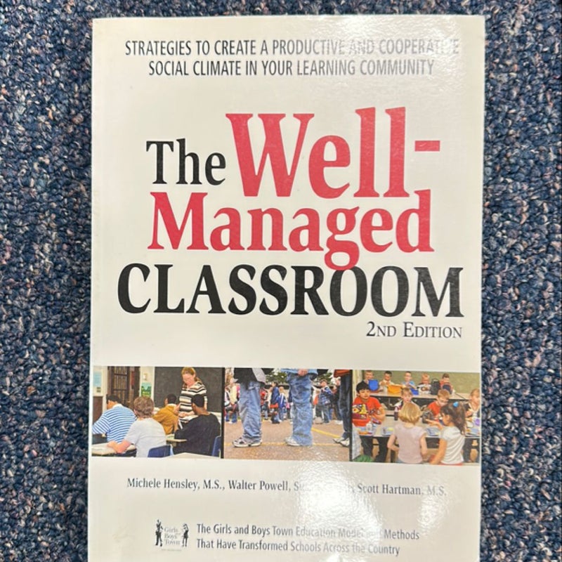 The Well-Managed Classroom