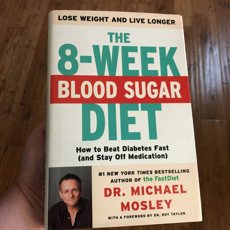 The 8-Week Blood Sugar Diet