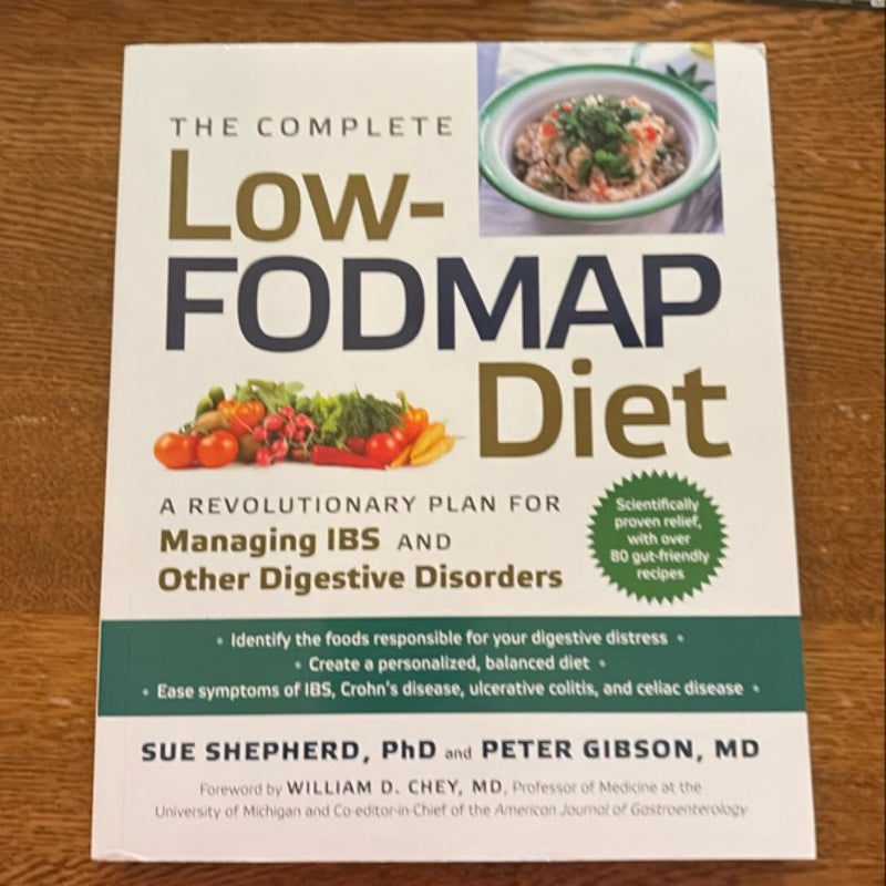 The Complete Low-FODMAP Diet