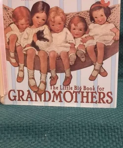 Little Big Book For Grandmothers