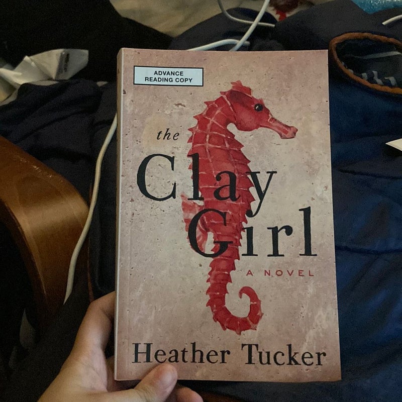 The Clay Girl (ARC)