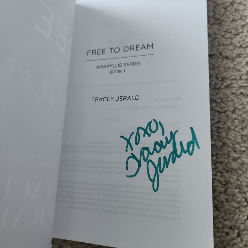 Free to Dream **signed