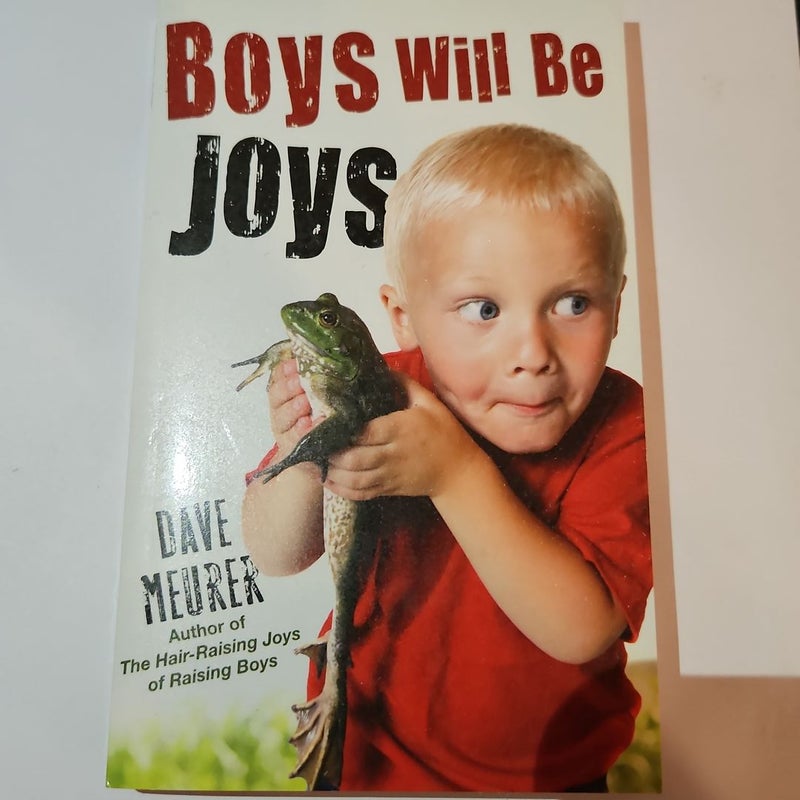 Boys Will Be Joys