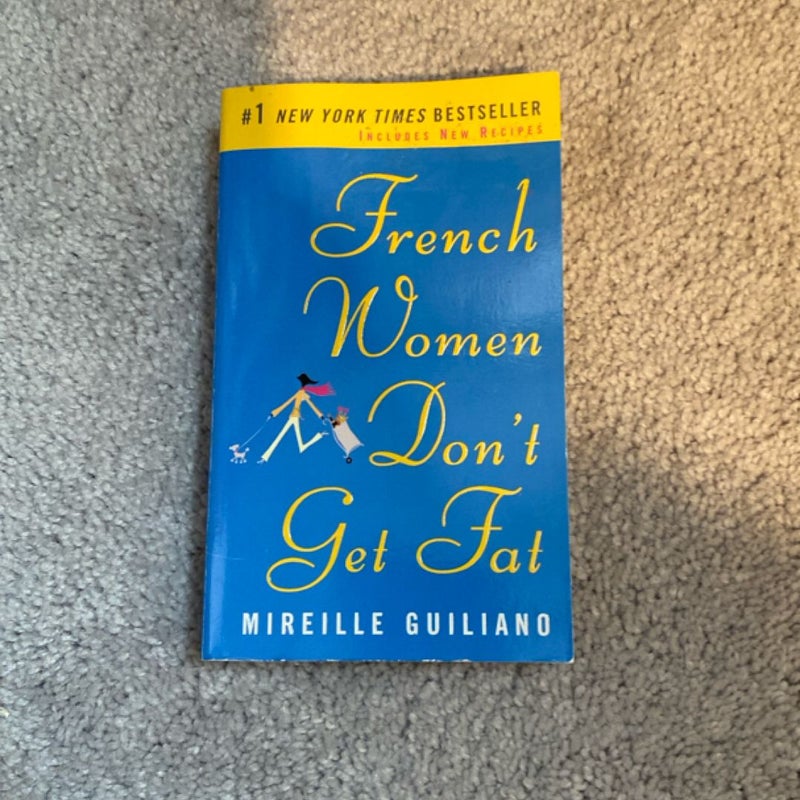 French Women Don't Get Fat