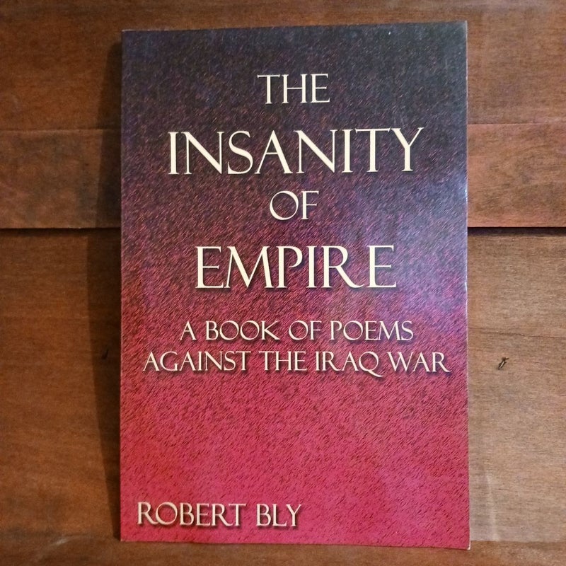 The Insanity of Empire