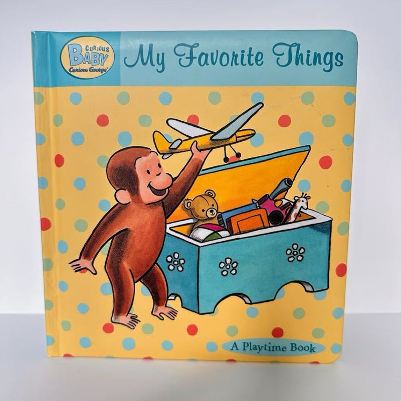 Curious George, My Favorite Things