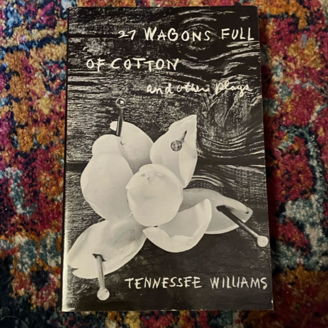 27 Wagons Full of Cotton and Other Plays