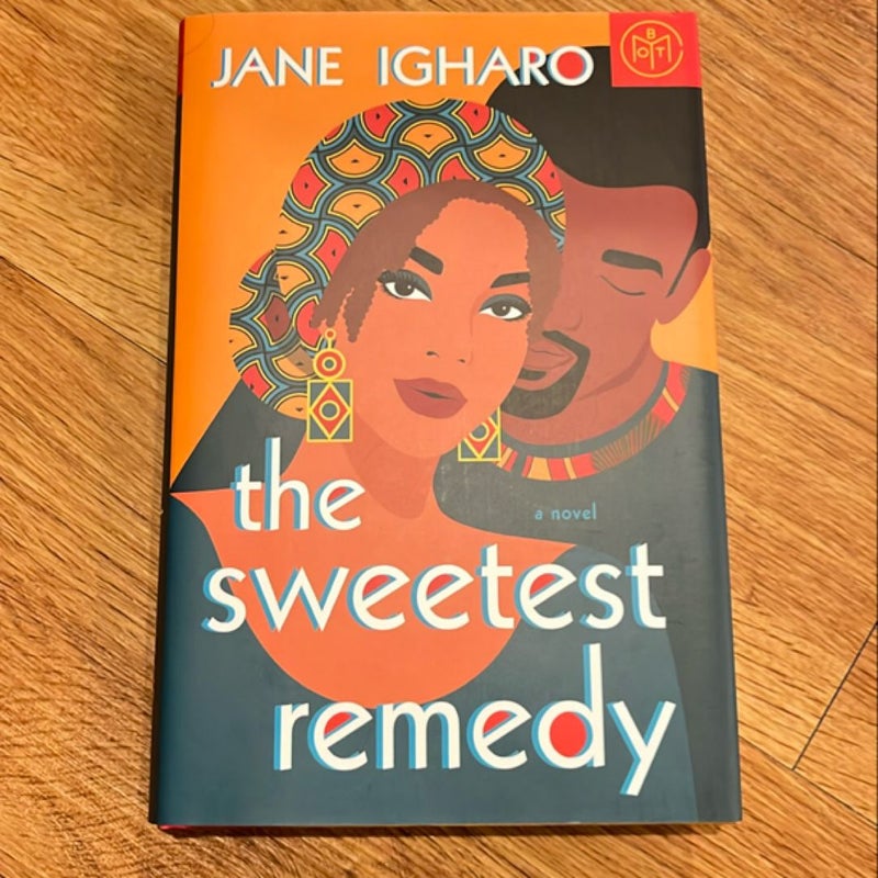 The Sweetest Remedy