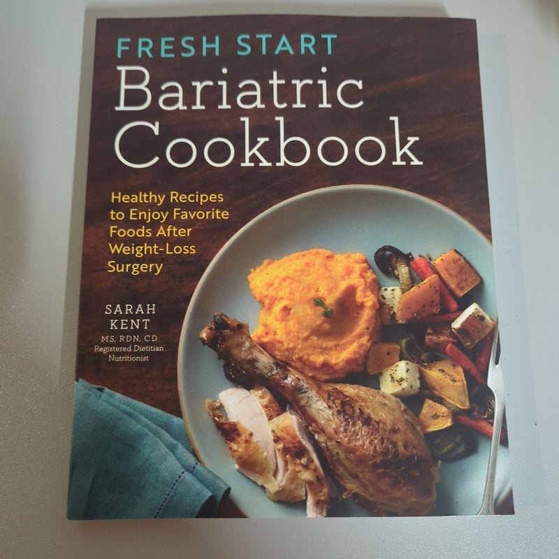 Fresh Start Bariatric Cookbook