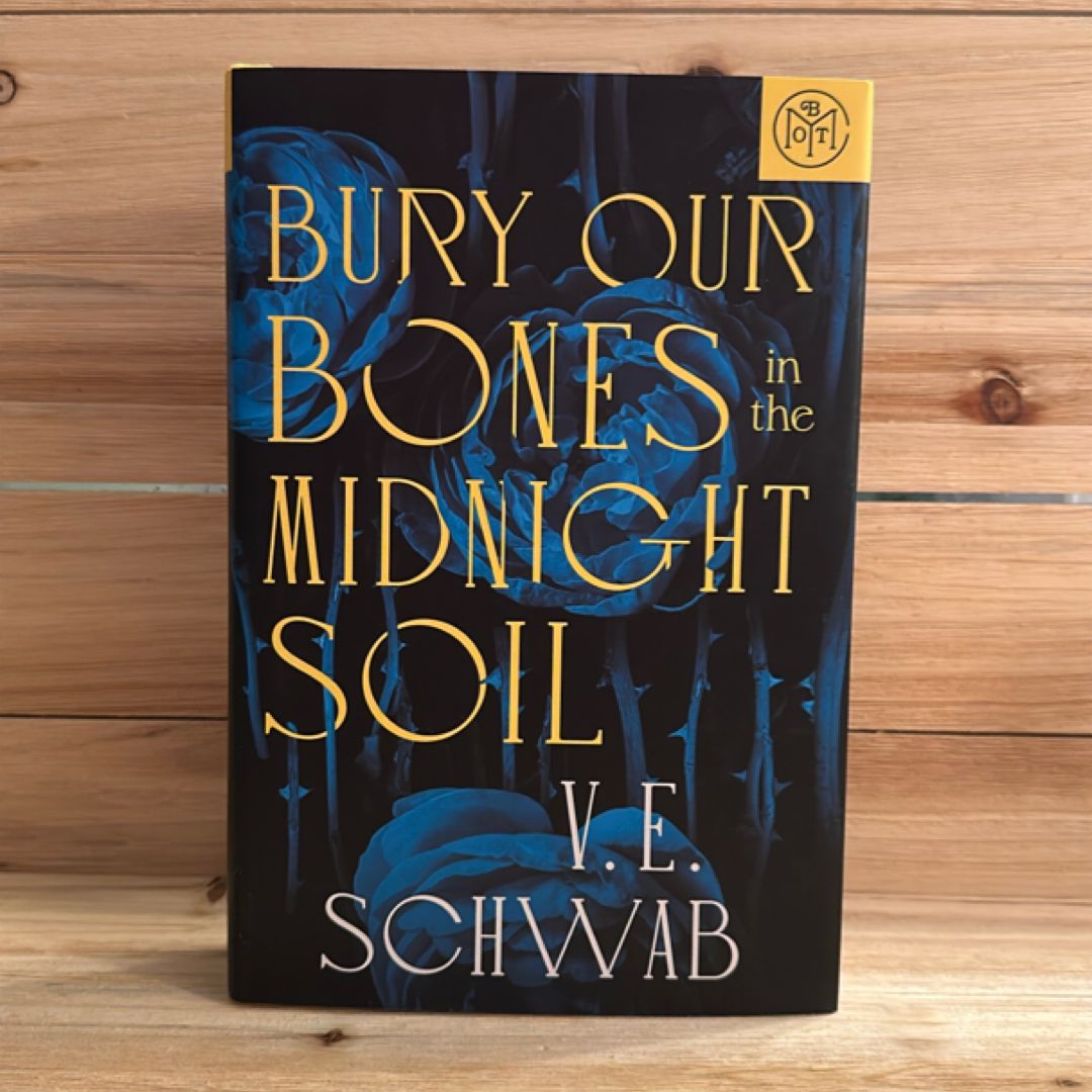 Bury Our Bones in the Midnight Soil