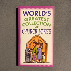 World's Greatest Collection of Church Jokes