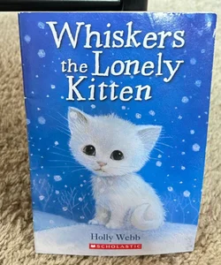 Whiskers the Lonely Kitten