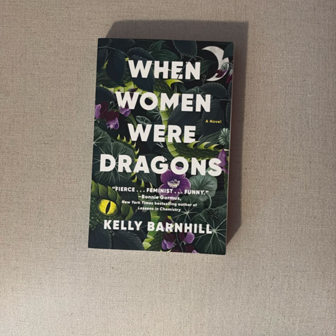 When Women Were Dragons