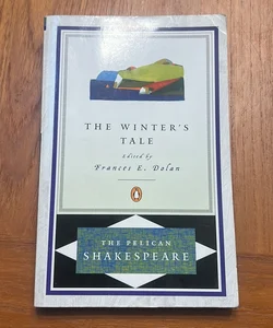 The Winter's Tale (The Pelican Shakespeare)