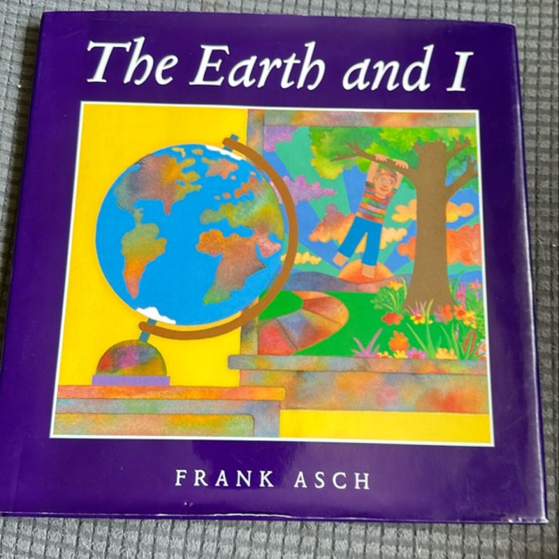 The Earth and I