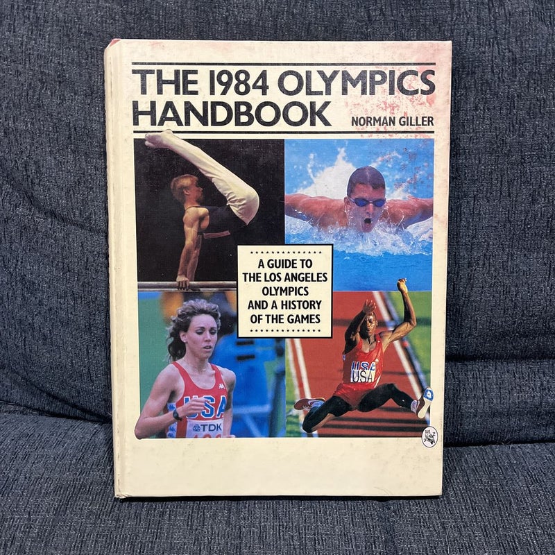 The 1984 Olympics Handbook