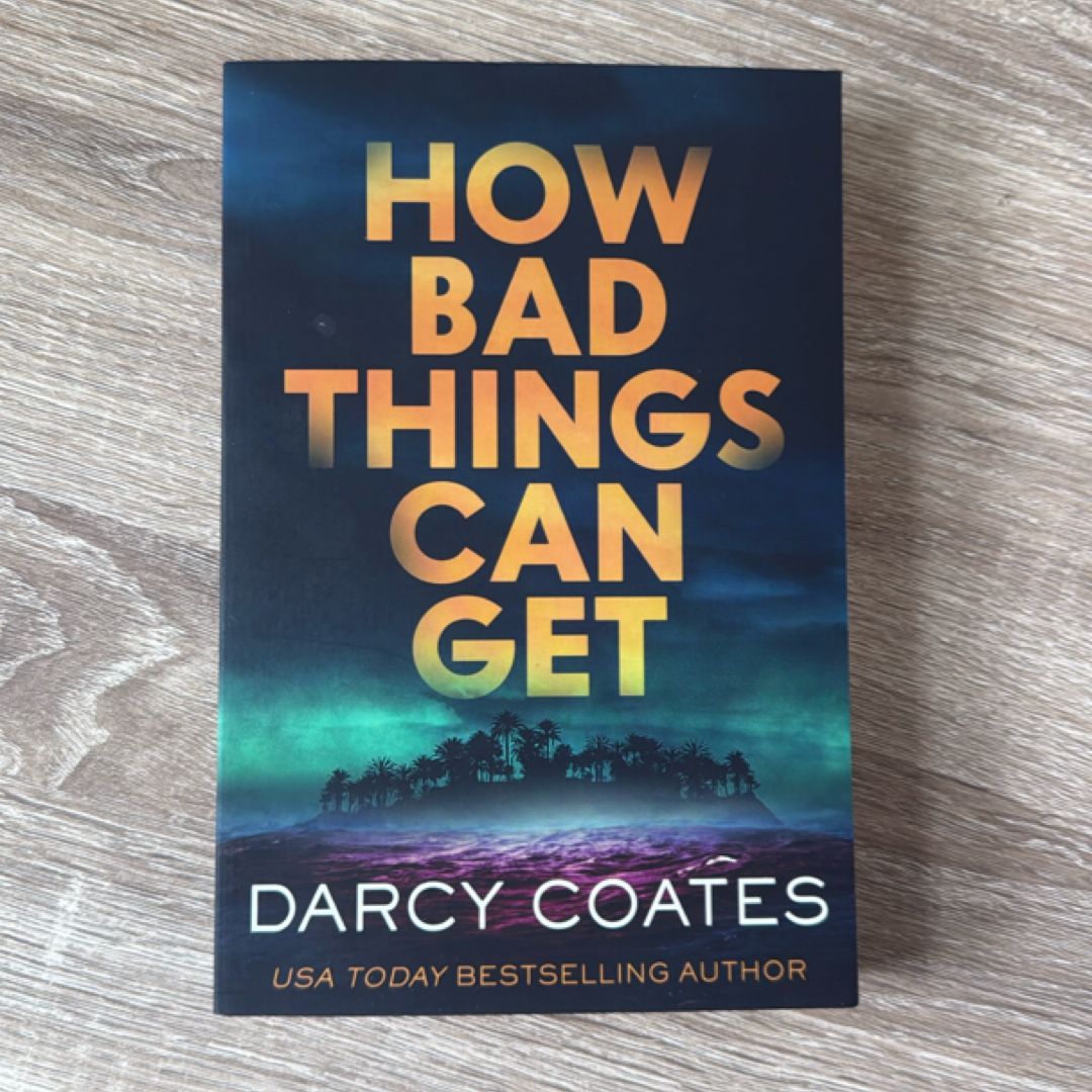 How Bad Things Can Get