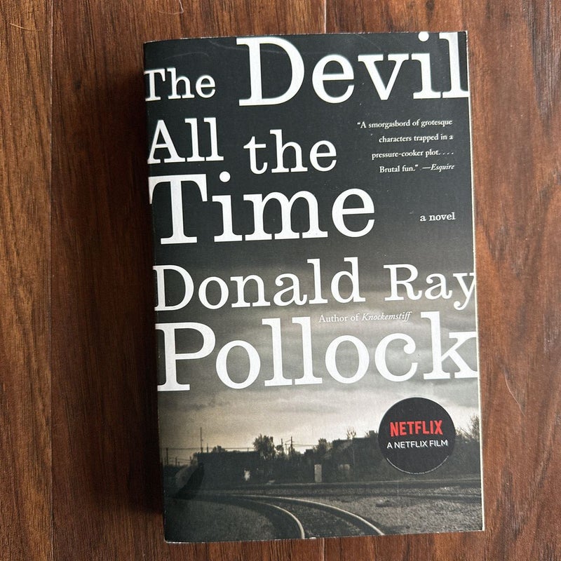 The Devil All the Time by Donald Ray Pollock