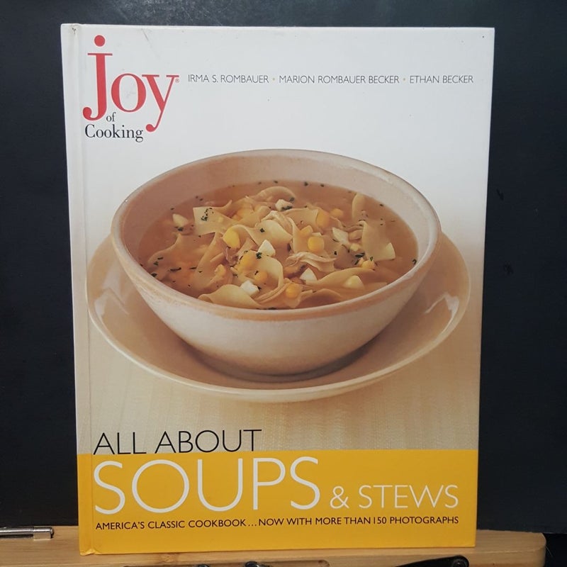 All about Soups and Stews