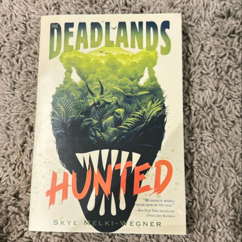 The Deadlands: Hunted