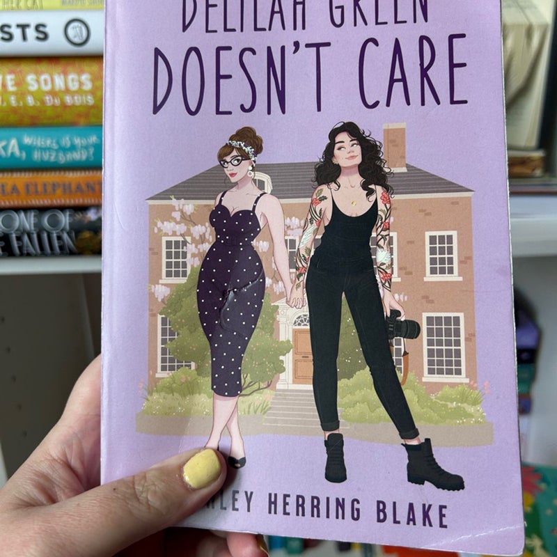 Delilah Green doesn’t care 