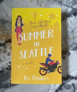 Summer in Seattle