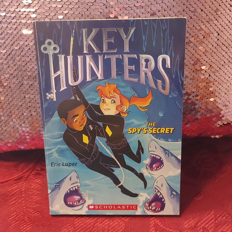 The Spy's Secret (Key Hunters #2)