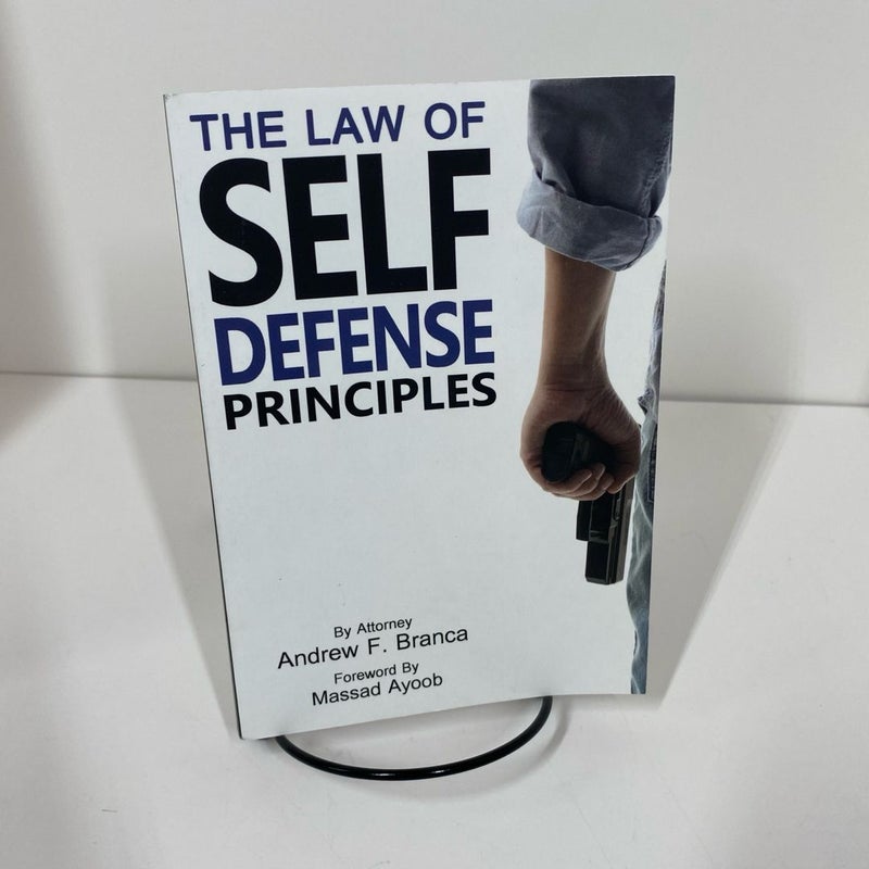 The Law of Self Defense, 3rd Edition