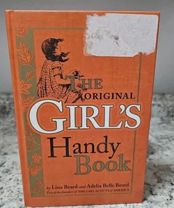 The Original Girls Handy Book