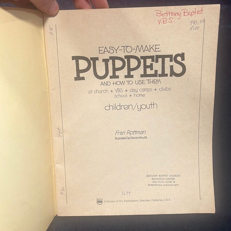 Easy to Make Puppets and How to Use Them