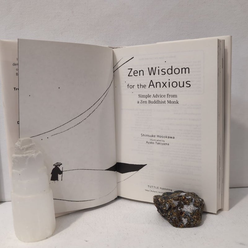 Zen Wisdom for the Anxious