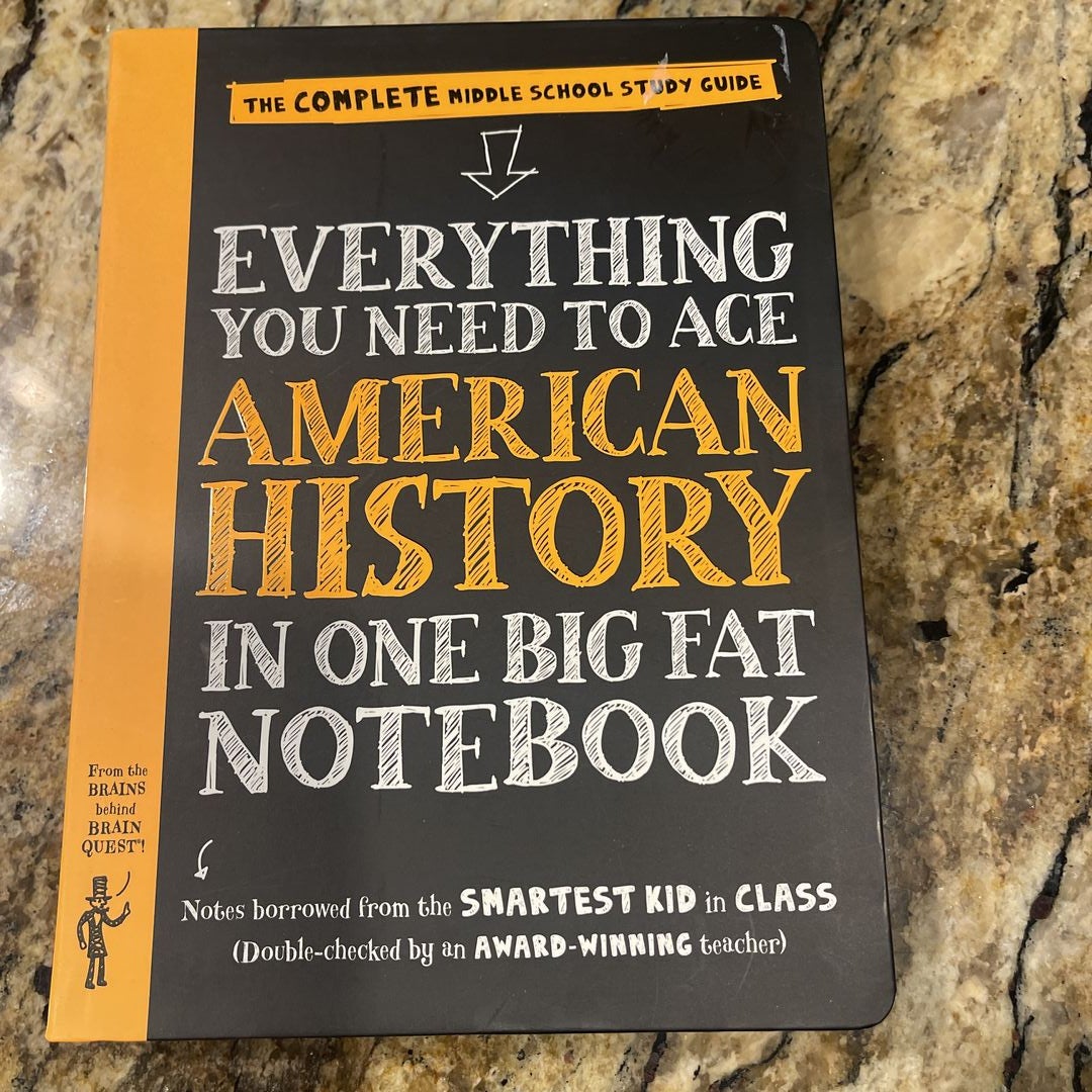 Everything You Need to Ace American History in One Big Fat Notebook