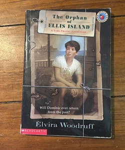 The Orphan of Ellis Island 