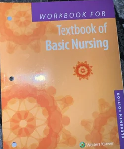 Workbook for basic nursing