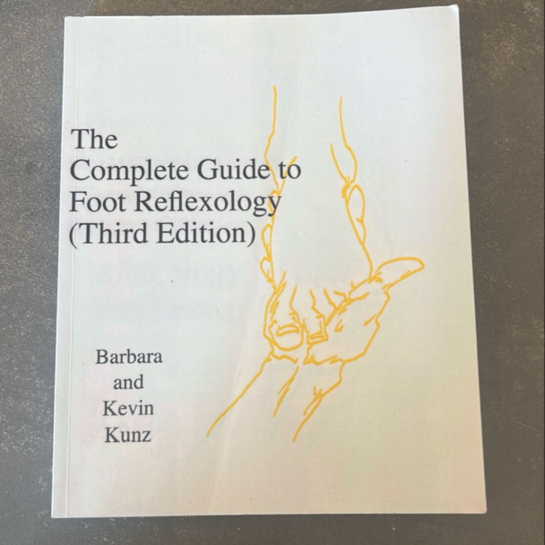 The Complete Guide to Foot Reflexology